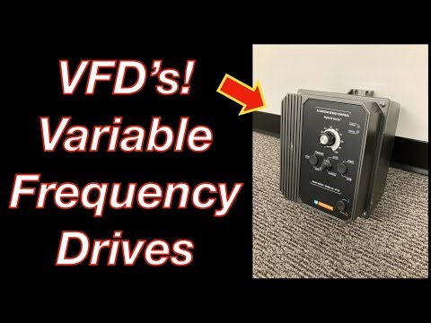 VFD's! Variable Frequency Drives!