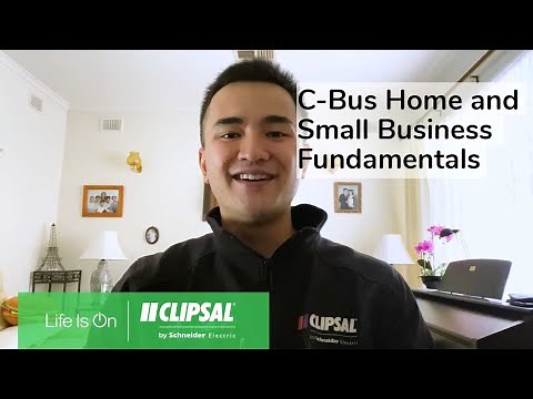 C-Bus Home and Small Business Fundamentals
