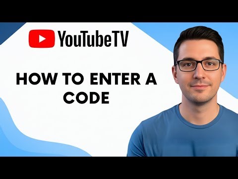 How to Enter a YouTube TV Code