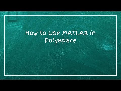 How to Use MATLAB in Polyspace