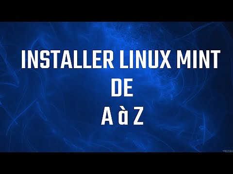 Installer Linux Mint de A à Z