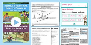 Relative Clauses KS2 Lesson Ideas and Resource Pack
