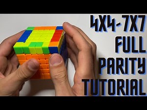 How to do FULL Parity on ALL Big Cubes | 4x4-7x7 Full Parity Tutorial [4K]