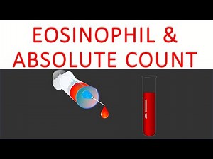 ABSOLUTE Eosinophil Count | eosinophil percentage | eosinophilia | hypereosinophilic syndrome