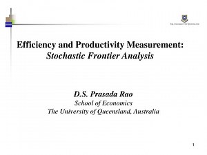 PPT - Efficiency and Productivity Measurement: Stochastic Frontier Analysis PowerPoint Presentation - ID:668366