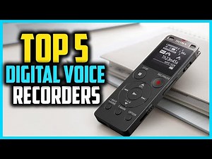 Top 5 Best Digital Voice Recorders in 2025