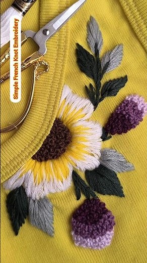 How to Stitch a Perfect French Knot 🌼 | Easy Hand Embroidery on T-shirt 💛