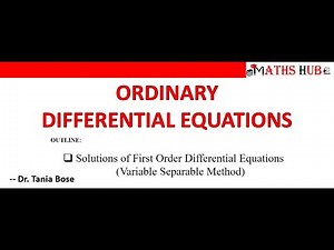 Solutions of First Order ODE - Variable Separable Method (ODE Part-3)