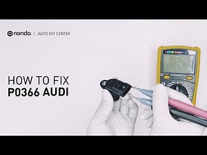 How to Fix AUDI P0366 Engine Code in 3 Minutes [2 DIY Methods / Only $9.57]
