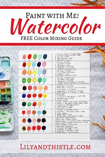 Free Watercolor Color Mixing Guide - Lily & Thistle