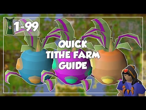 Quick Tithe Farm Guide - 1-99 Farming - Old School Runescape/OSRS
