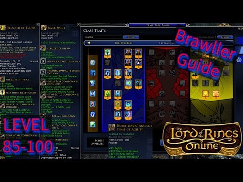 Brawler Guide Level 85-100 Caps. LOTRO 2025