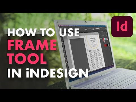 How to use the Frame Tool Indesign Tutorials for Beginners