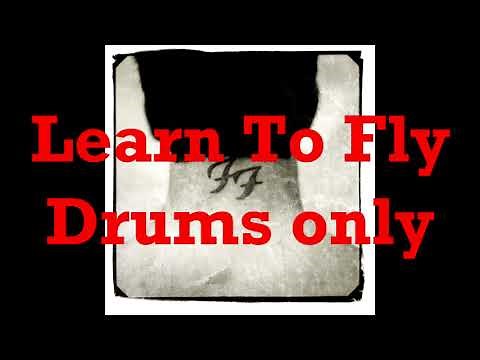 Foo Fighters - Learn To Fly Drums Only