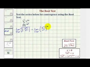 Ex 4: Infinite Series - The Root Test (Convergent) e^(bn)n^n