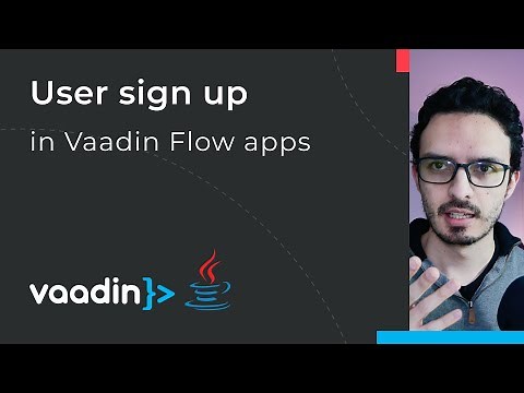 Implementing user sign up in Vaadin Flow applications (simple)