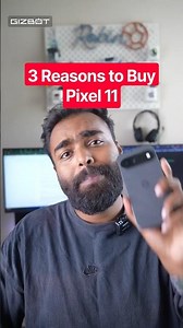3 Reasons to BUY Google Pixel 11 😍