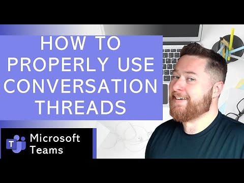 How To Organize Your Microsoft Teams Chats (Conversation Threads)