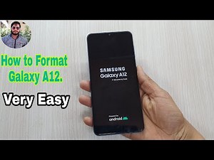 How to Format Samsung Galaxy A12?