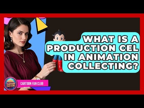 What Is A Production Cel In Animation Collecting? - Cartoon Fan Club