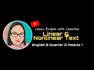 Linear and Nonlinear Text|| English 8 Quarter 2 Module 1