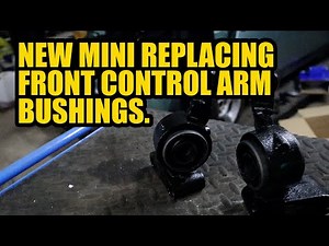 How To Replacing Front Control Arm Bushings New BMW Mini.