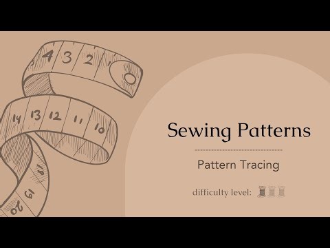 Sewing Patterns: Pattern Tracing