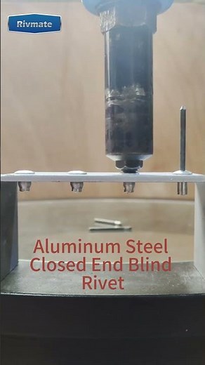 Aluminum Steel Sealed Rivet - Closed end Rivet - Rivmate Rivet