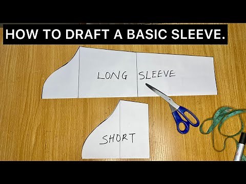 How to Draft a Basic Long and Short Sleeve Pattern | Beginners Friendly Tutorial.