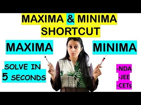 MAXIMA AND MINIMA SHORTCUT//TRICK FOR NDA/JEE/CETs/COMEDK/SOLUTION IN 5 SECONDS