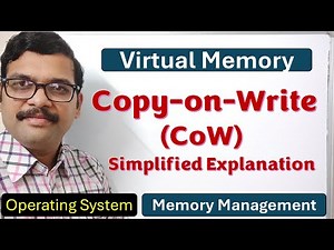 Copy-on-Write Explained | Virtual Memory Optimization in OS | Virtual Memory | OS