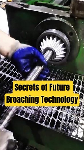 Advanced Broaching Tech, Makes Industry Great - Tools and machine project