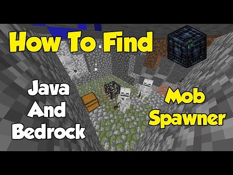 How To Find A Mob Spawner In Minecraft Java Edition OR Bedrock Edition MCPE Zombie, Skeleton Spawner