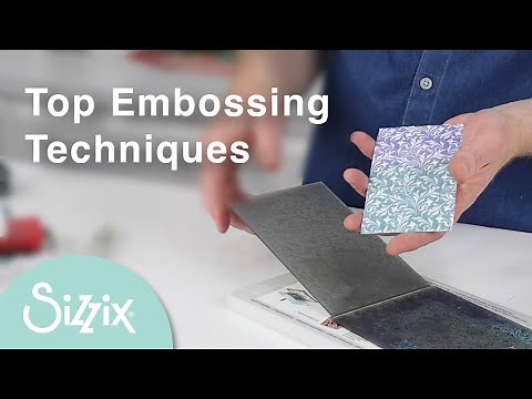 Sizzix: 3 Embossing Techniques by Designer Pete - Including Ranger Inks & Sizzix Effectz Range
