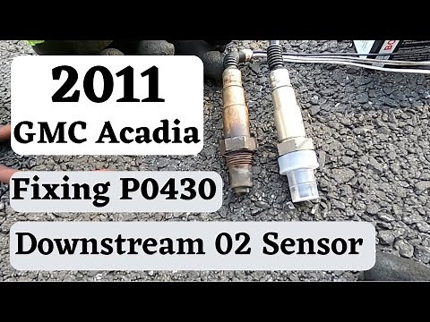 2007-2012 GMC Acadia Bank 2 Downstream 02 Sensor Replacement
