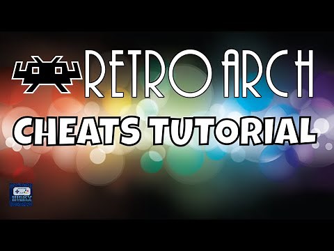 Retroarch Cheats Tutorial