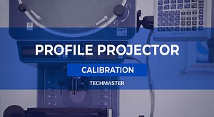 Profile Projector Calibration
