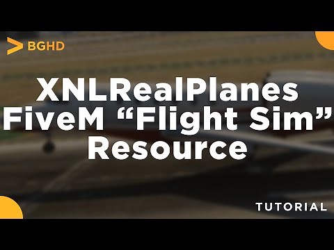 XNLRealPlanes (FiveM "Flight Simulator" Resource) - FiveM Resource Install/Tutorial