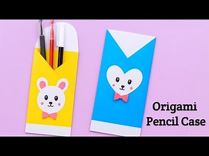 Easy Origami Paper Pencil Case | Best DIY Gift Idea | Step by Step Pen Case | Paper Project Idea