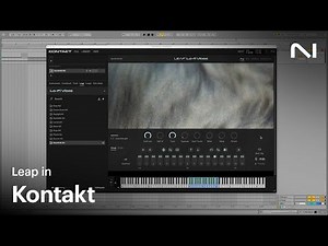 How to use Leap in Kontakt | Native Instruments