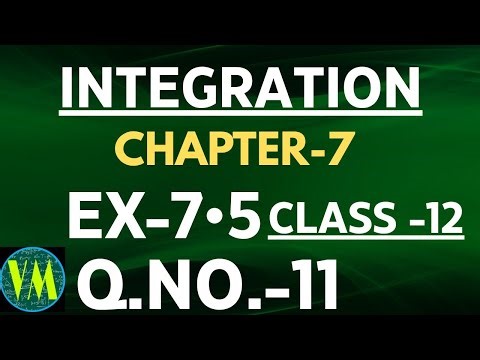 INTEGRATION BY PARTIAL FRACTION|| CH-7|| EX 7•5||Q.NO.:- 11|| NCERT||#visionmathematics