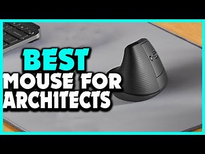 Top 5 Best Mouse For Architects in 2025