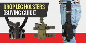 10 Best Drop Leg Holsters in 2025 - Ranked by a Marine