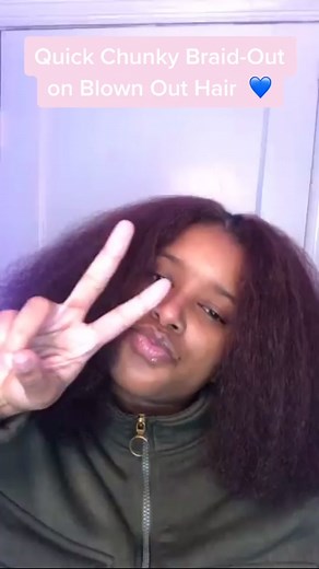 Quick Chunky Braid Out Tutorial on Blown Out Hair