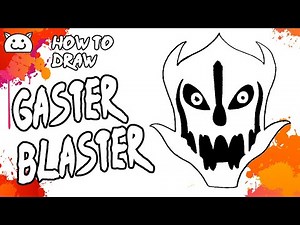 How to Draw Gaster Blaster