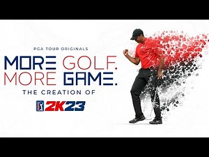 Behind the scenes with PGA TOUR 2K23 | PGA TOUR Originals