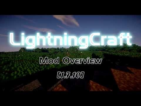 [1.7.10] LightningCraft: Mod Overview