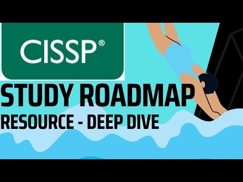 The CISSP Study Roadmap: Everything you need to pass
