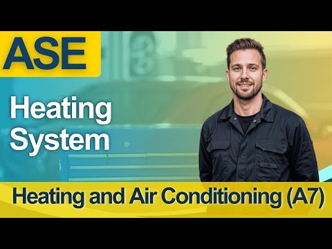 ASE Practice Test 2026 Automotive Service Excellence - Full Course Heating System Guide