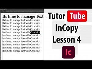 Adobe InCopy Tutorial - Lesson 4 - Galley and Story Appearance Settings